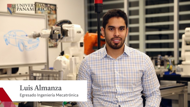 Luis Almanza - Egresado de Ingeniería Mecatrónica | Universidad Panamericana