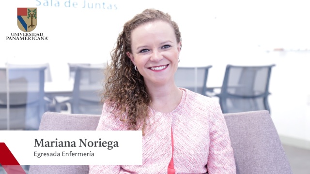Mariana Noriega - licenciatura en Enfermería | Universidad Panamericana